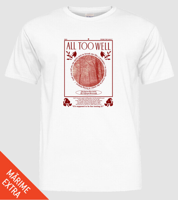 Taylor Swift All too well model alb pe tricou
