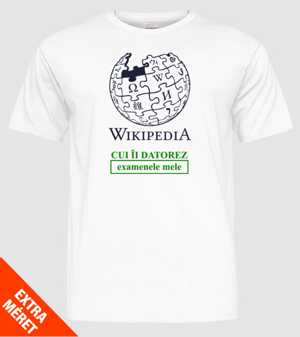 Wikipedia: cui îi datorez examenele mele model alb pe tricou