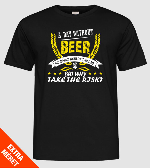 Day without beer model negru pe tricou