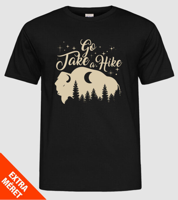 Go take a hike buffalo model negru pe tricou