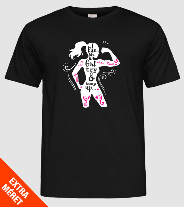 i run like a girl model negru pe tricou