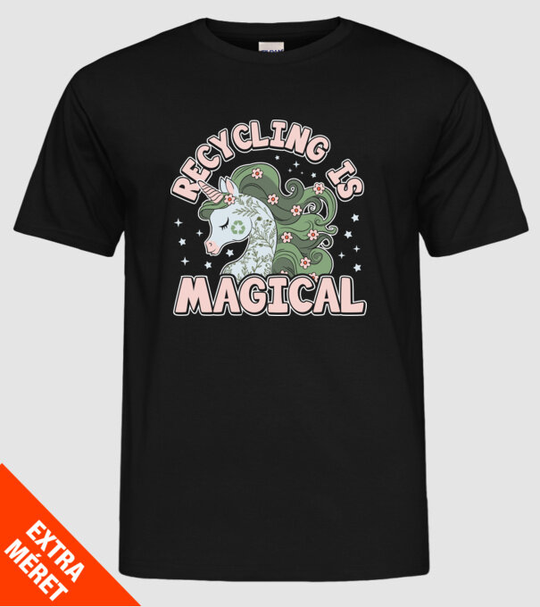 Recycling is magical model negru pe tricou