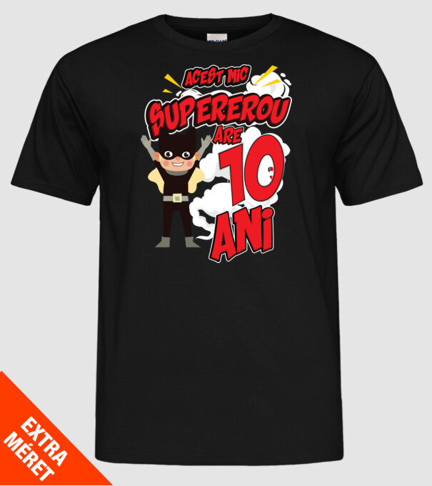 Acest mic supererou are 10 ani model negru pe tricou