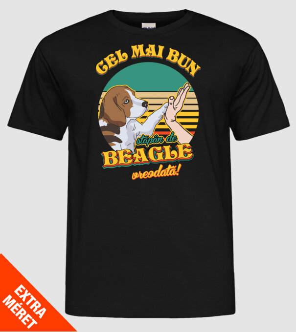 Cel mai bun stăpân de beagle vreodată! model negru pe tricou