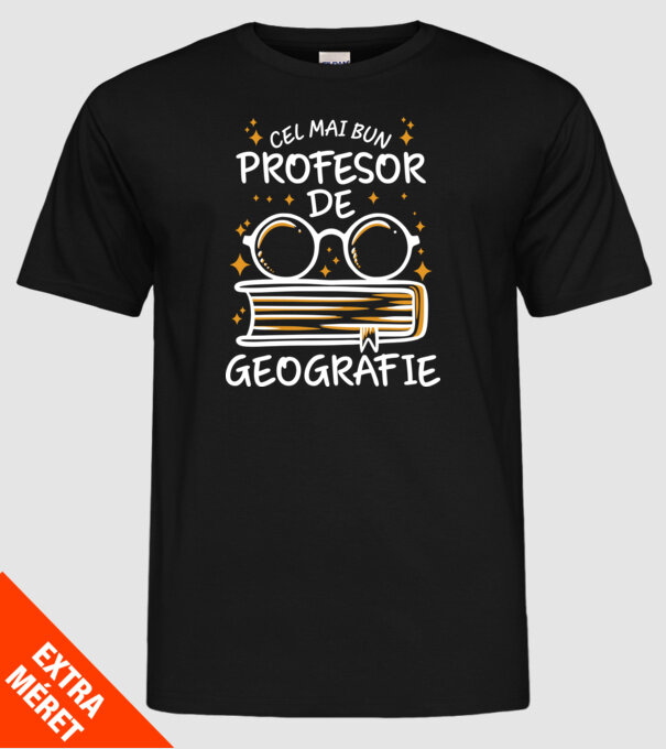 Cel mai profesor geografie model negru pe tricou