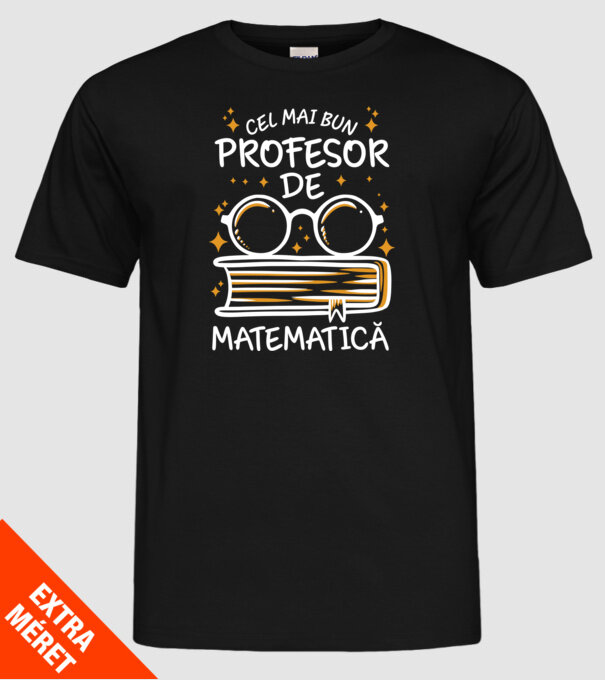 Cel mai profesor matematică model negru pe tricou