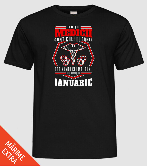 Toți Medicii sunt Creati egali ianuarie model negru pe tricou