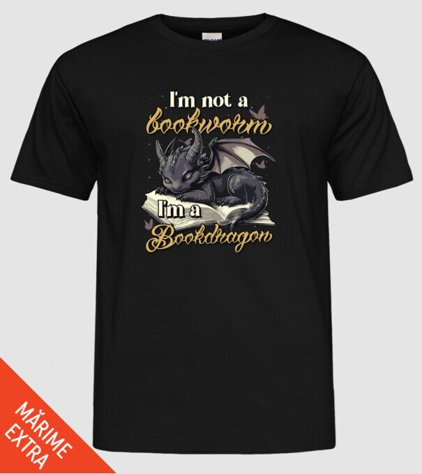 I am not a bookworm i am a bookdragon model negru pe tricou