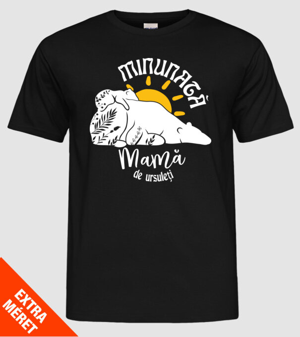 Minunată mamă de ursuleți model negru pe tricou