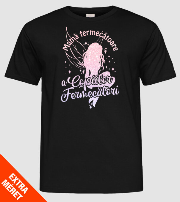Mamă fermecătoare a copiilor fermecători model negru pe tricou