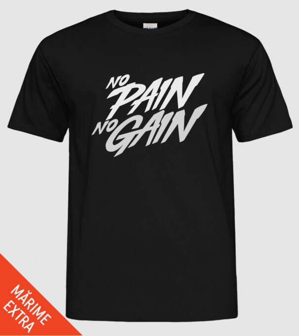 No Pain No Gain typography model negru pe tricou