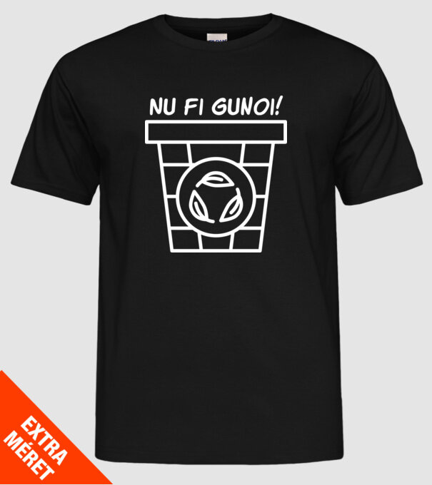 Nu fi gunoi model negru pe tricou