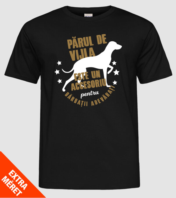 părul de vijla este un accesoriu pentru bărbații adevărați model negru pe tricou