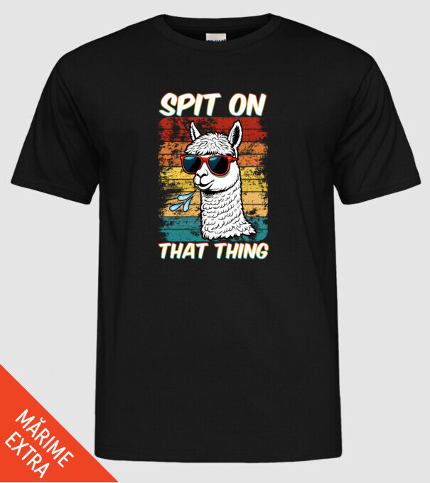 Spit on that thing llama rainbow Hawk Tuah model negru pe tricou