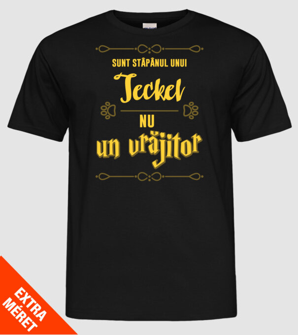 sunt stăpânul unui teckel, nu un vrăjitor model negru pe tricou