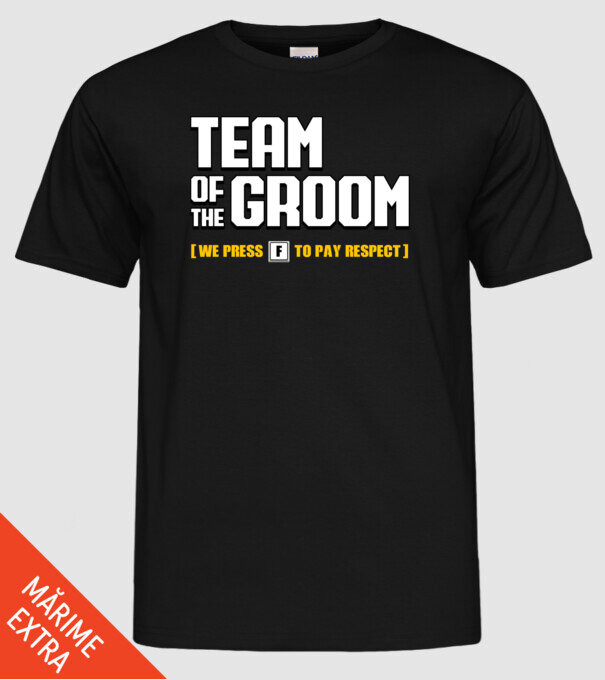Team of the Groom model negru pe tricou