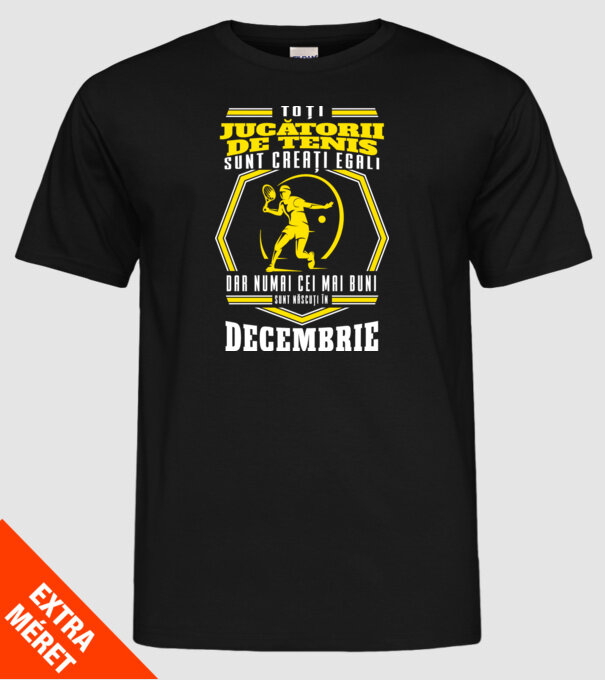 Toți jucătorii de tenis sunt creați egali decembrie model negru pe tricou