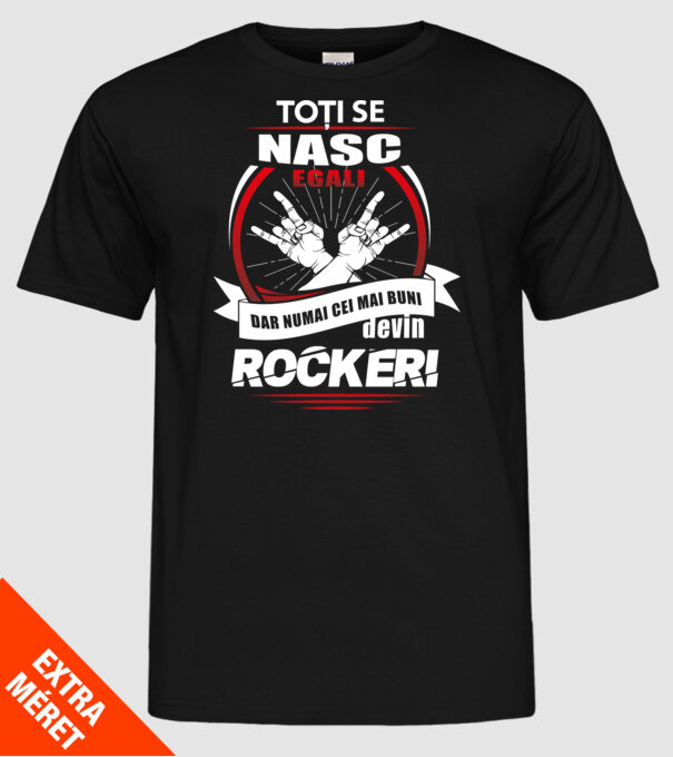 toți se nasc egali, dar numai cei mai buni devin rockeri model negru pe tricou