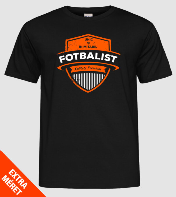 FOTBALIST unic și inimitabil calitate premium model negru pe tricou