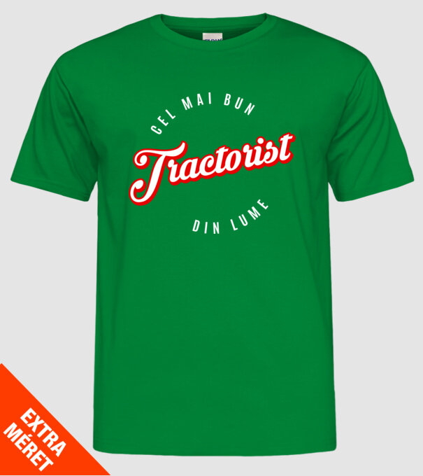 Cel mai bun TRACTORIST din lume model verde pe tricou
