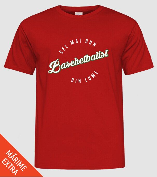 Cel mai bun Baschetbalist din lume model roșu pe tricou