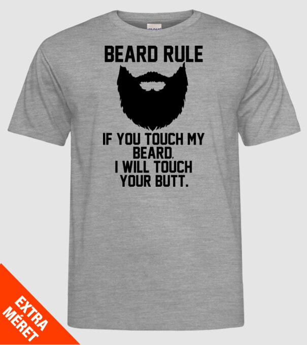 Beard Rules model gri pe tricou