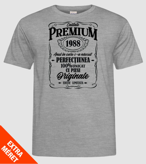 calitate premium -1988 - anul în care s-a născut - perfecțiunea - 100% unicat, cu piese originale, ediție limitată model gri pe tricou