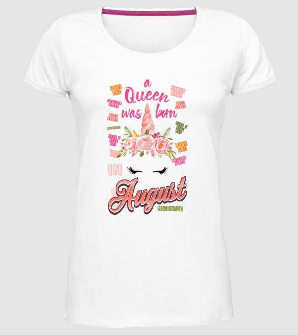 A queen was born in AUGUSZTUS model alb pe tricou