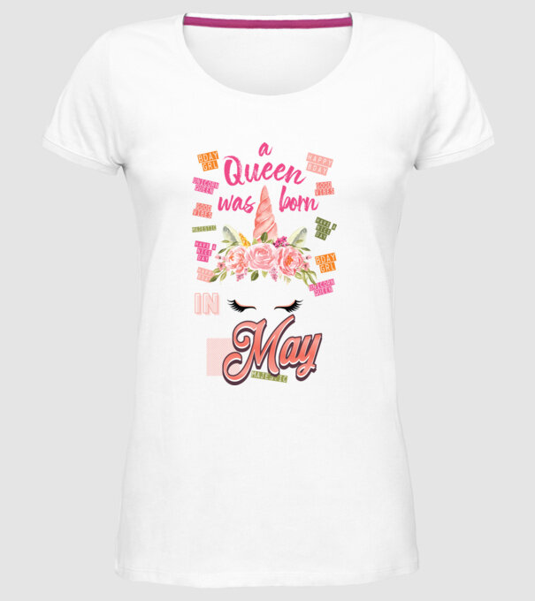 A queen was born in MÁJUS model alb pe tricou