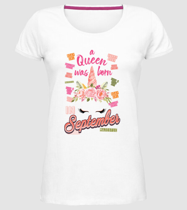 A queen was born in SZEPTEMBER model alb pe tricou
