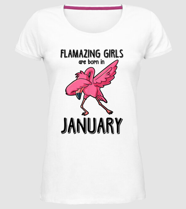 Flamazing girls are born in january black model alb pe tricou