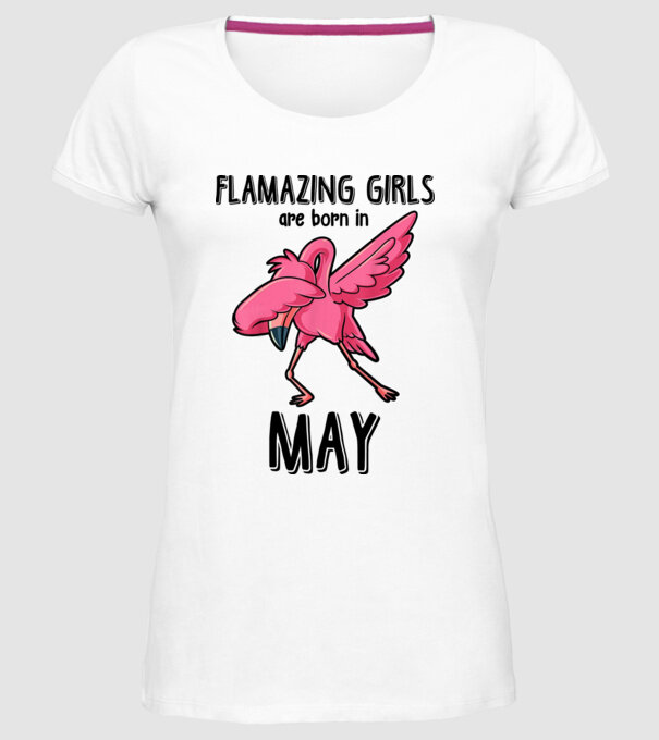 Flamazing girls are born in may black model alb pe tricou