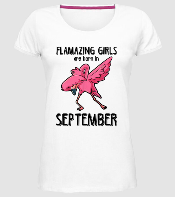 flamazing girls are born in september black model alb pe tricou