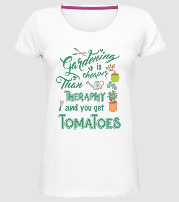 Gardening is cheaper than theraphy model alb pe tricou