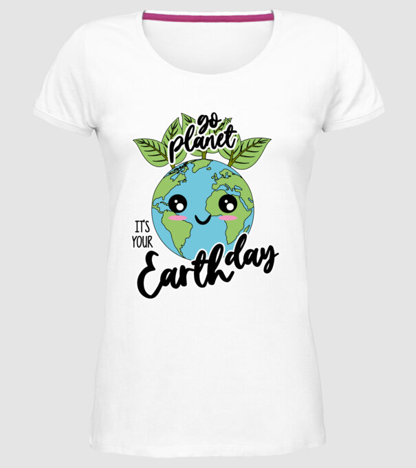 Go planet its your earth day model alb pe tricou