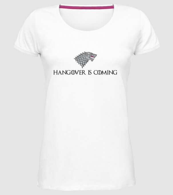 Hangover is coming model alb pe tricou