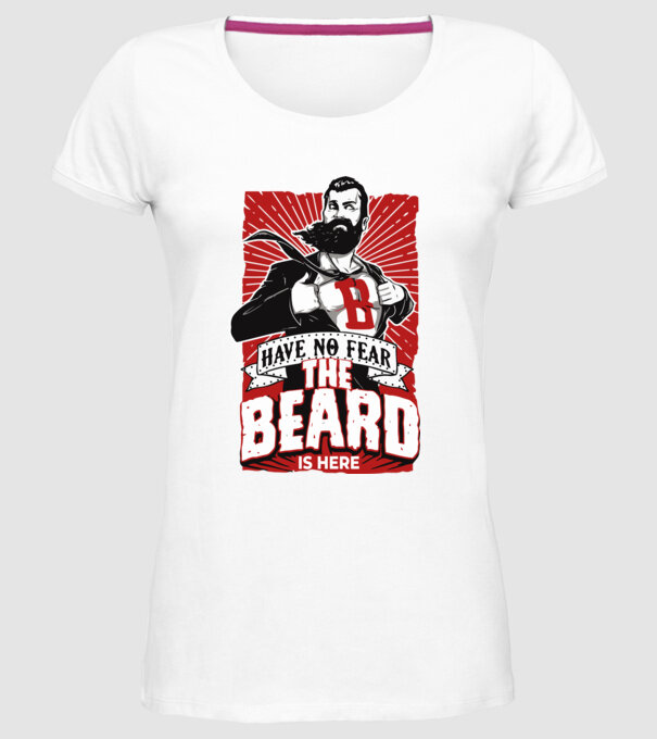 Have no fear the beard is here model alb pe tricou