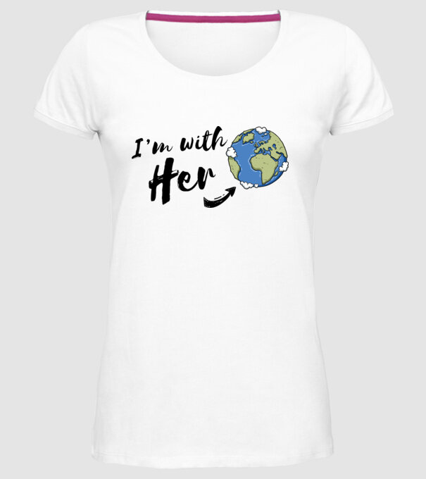 'i''m with her' model alb pe tricou