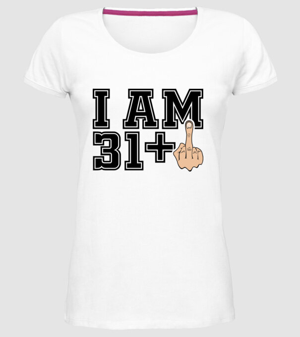 Funny Birthday I am 32 model alb pe tricou