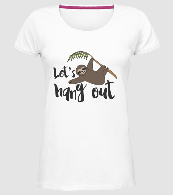 'Let''s hang out sloth' model alb pe tricou