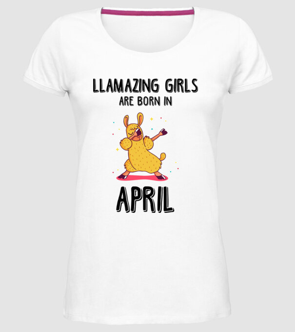 llamazing girls are born in april black model alb pe tricou