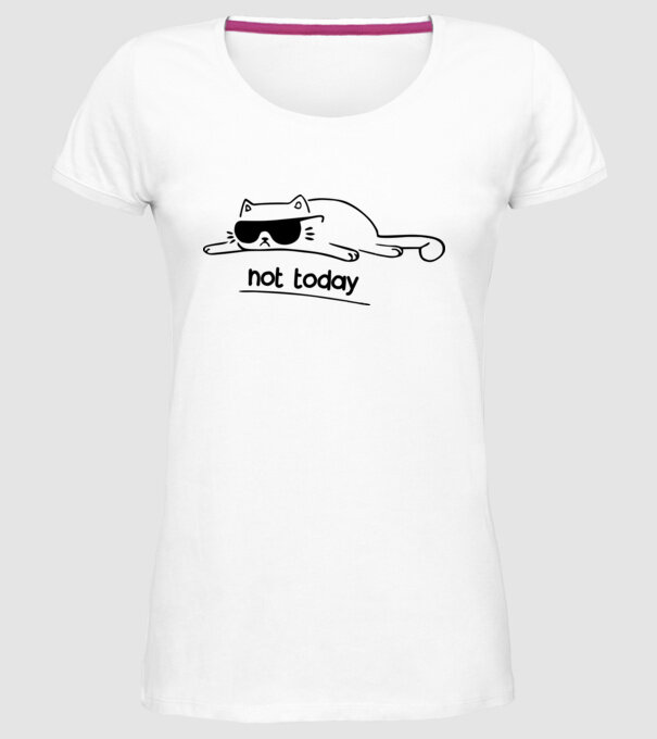 not today kitty model alb pe tricou