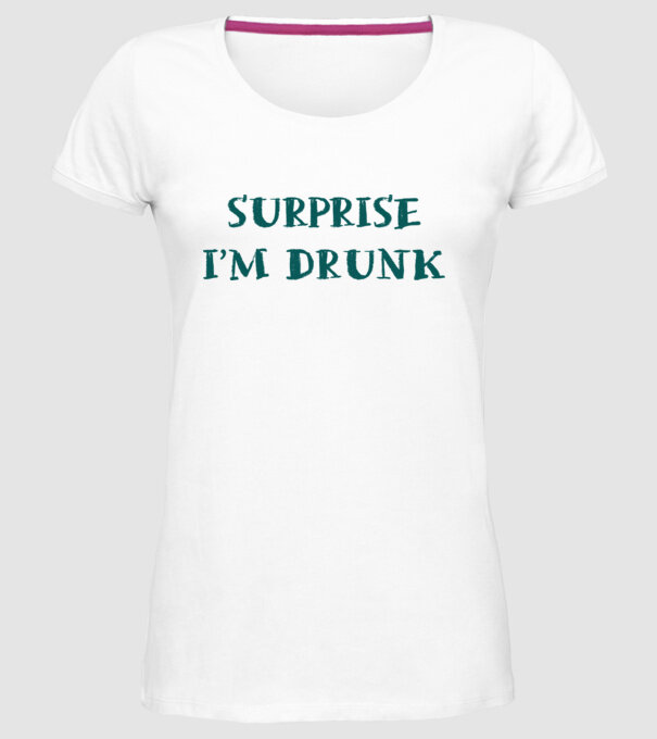 Surprise im drunk model alb pe tricou