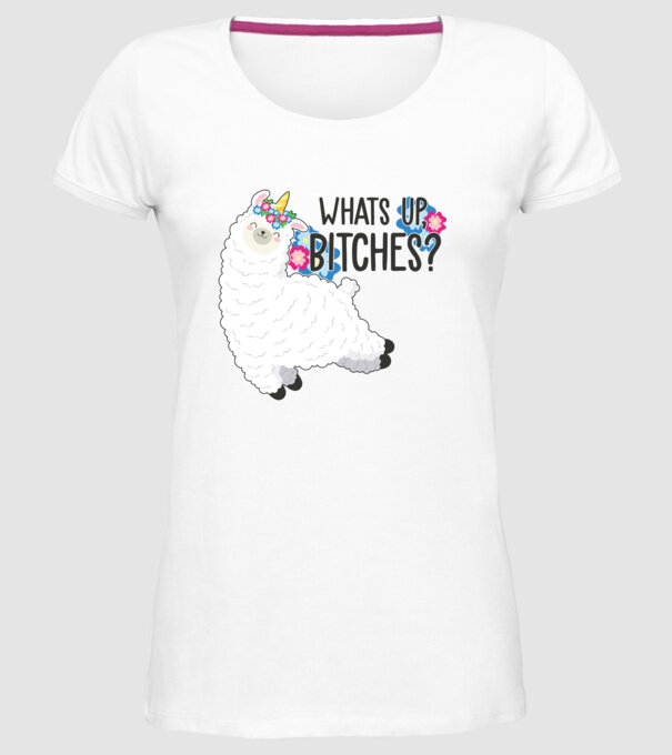 Whatsup bitches model alb pe tricou