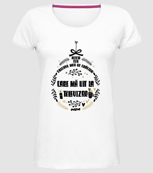 acesta este tricoul meu de Crăciun_care ma uit la televizor model alb pe tricou