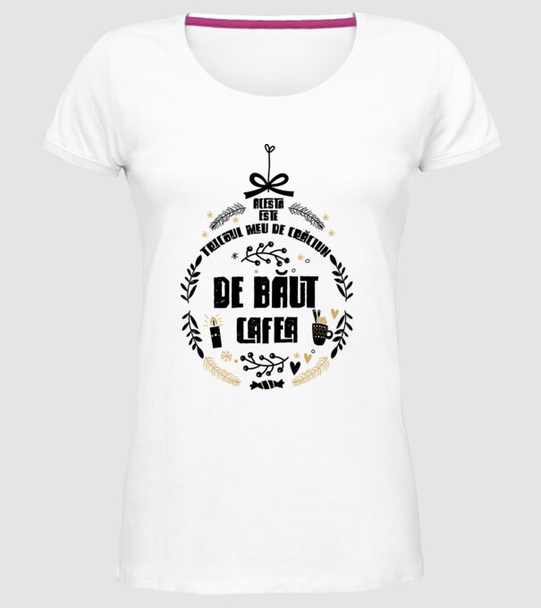acesta este tricoul meu de Crăciun_de băut cafea model alb pe tricou