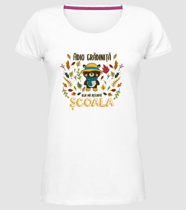 Adio grădiniță, acum sunt deja școlar model alb pe tricou