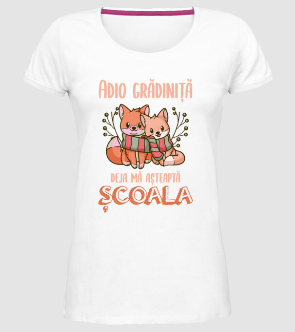 Adio grădiniță, deja mă așteaptă școala model alb pe tricou