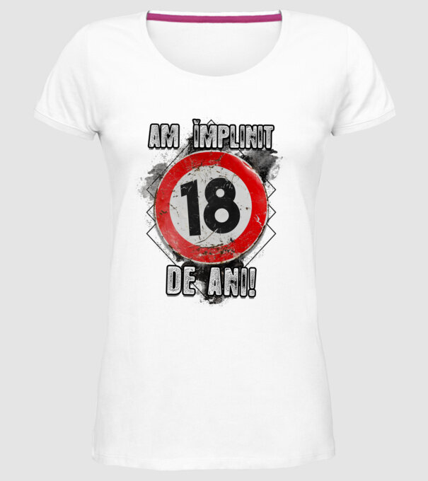Am împlinit 18 de ani! model alb pe tricou