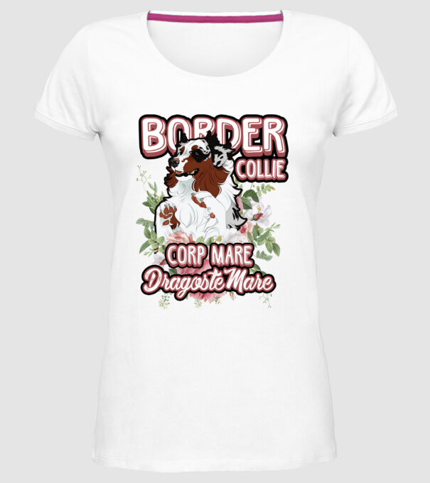 border collie - multă blană multă dragoste model alb pe tricou